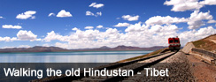 Walking the old Hindustan - Tibet